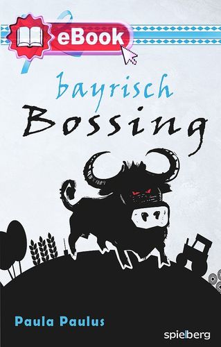 Bayrisch Bossing [eBook]