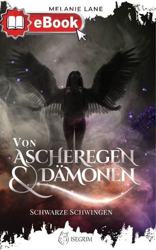 Von Ascheregen & Dämonen [eBook]