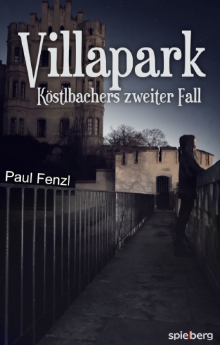 Villapark - Köstlbachers zweiter Fall