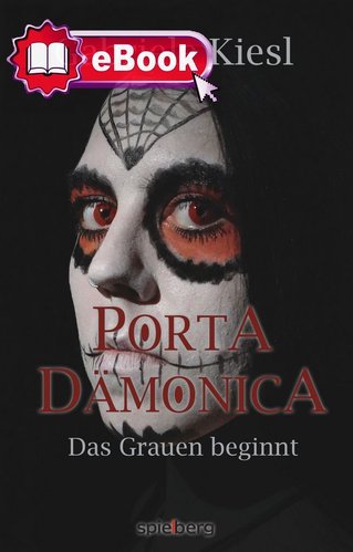 Porta Dämonica - Das Grauen beginnt	 [eBook]